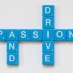 scrabble pieces that say passion and drive