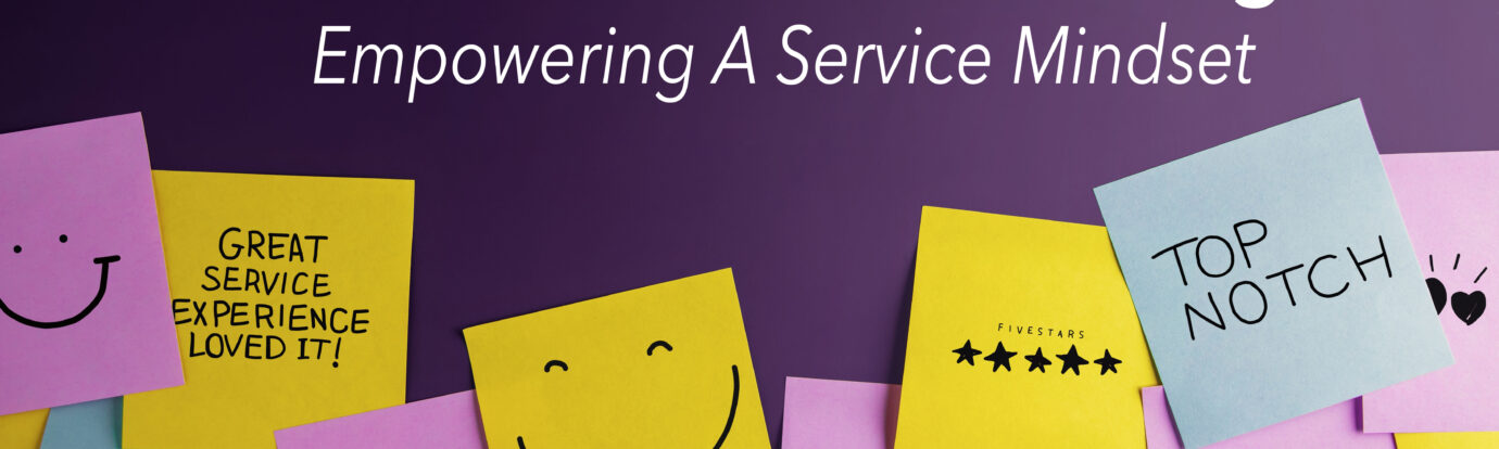 Customer Service Training: Empowering A Service Mindset