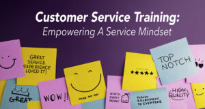 Customer Service Training: Empowering A Service Mindset