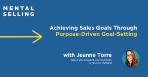 Jeanne Torre achieving sales goals