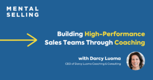 Building High-Performance Sales Teams Through Coaching